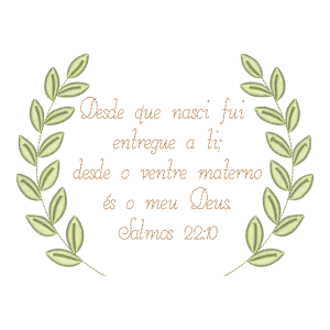 Bordado Salmos 22:10 com Coroa de Louros